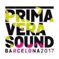 Primavera Sound Festival 2017 Playlist